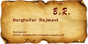 Berghofer Rajmund névjegykártya